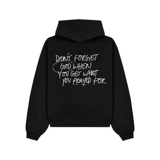 Don't Forget God Hoodie